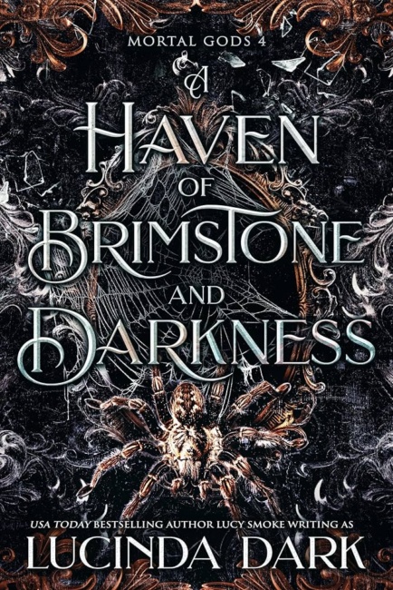 A Haven of Brimstone and Darkness