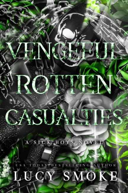 Vengeful Rotten Casualties