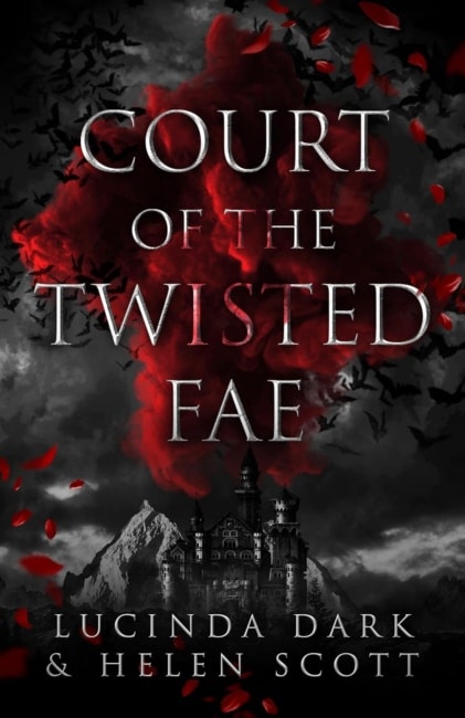 Court of the Twisted Fae: The Complete Series